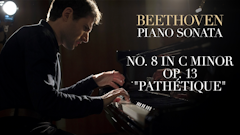Beethoven Piano Sonata No. 8 in C minor, Op. 13, "Pathétique"